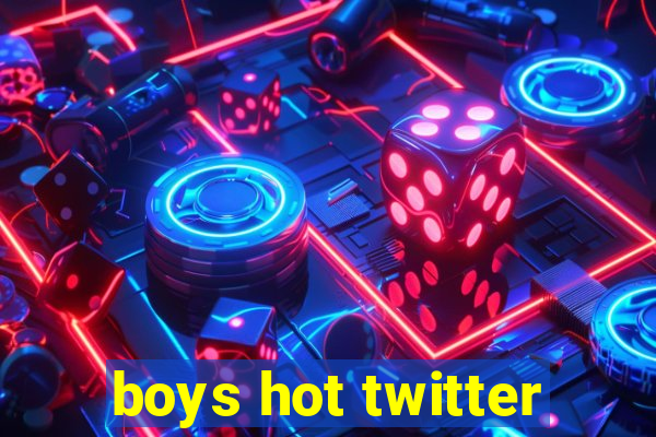 boys hot twitter